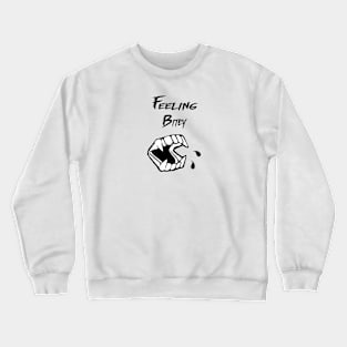 Feeling Bitey Crewneck Sweatshirt